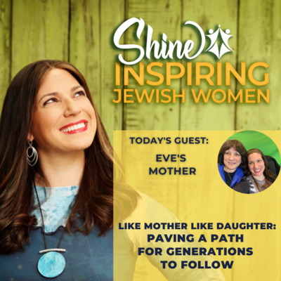 Shine: Inspired Jewish Women Podcast
