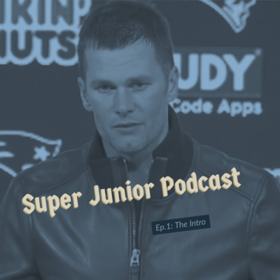 Super Junior Podcast Ep.1: The Intro