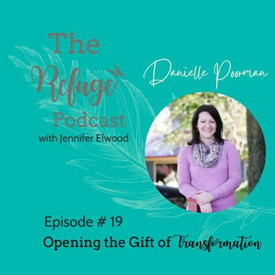 The Refuge Podcast with Jennifer Elwood