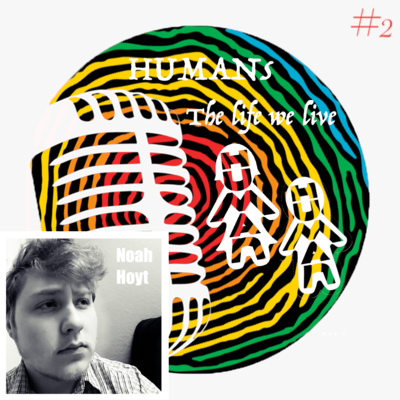 HUMANs The Life We Live
