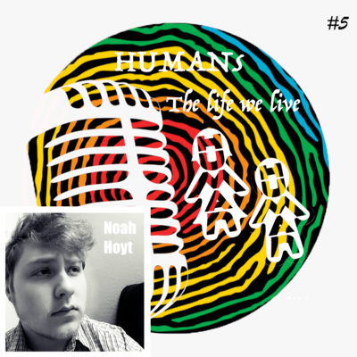HUMANs The Life We Live