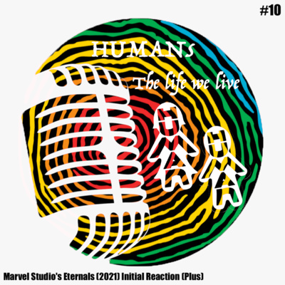 HUMANs The Life We Live