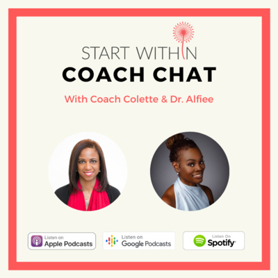 Coach Chat on Achieving Optimal Mental Health with Coach Colette and Dr. Alfiee