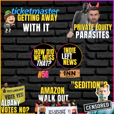How Did We Miss That? by IndieLeft.media / IndieNews.Network