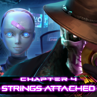 "STRINGS ATTACHED" | REBOOT.EXE Ch.4 | Cyberpunk Tabletop RPG Campaign (season 2) episode artwork