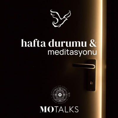 17 - 23 Şubat Haftası I Haftanın Durumu & Meditasyonu