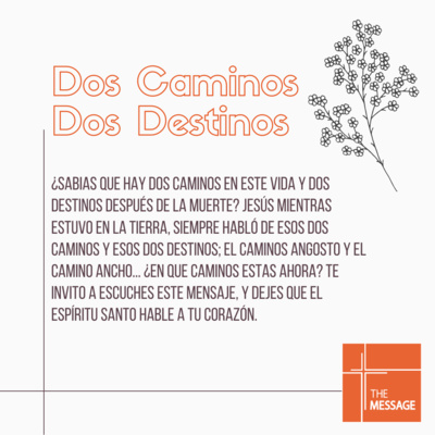 Dos Caminos Dos Destinos Dos Caminos Dos Destinos