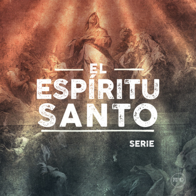 Quien es Él (Serie El Espiritu Santo)