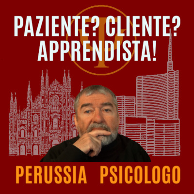 Paziente? Cliente? Apprendista!