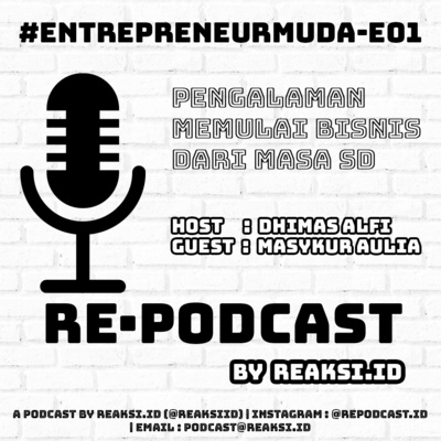 #EntrepreneurMuda E01 - Pengalaman Memulai Bisnis Dari Masa SD