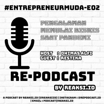 #EntrepreneurMuda E02 - Pengalaman Memulai Bisnis Saat Pandemi