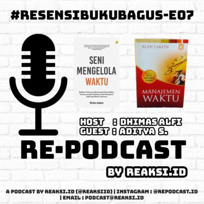 #ResensiBukuBagus E07 - Buku Manajemen Waktu dan Seni Mengelola Waktu