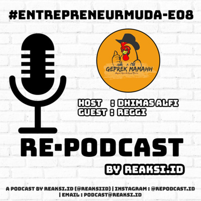 #EntrepreneurMuda E08 - Membangun Usaha Ayam Geprek di Majalengka