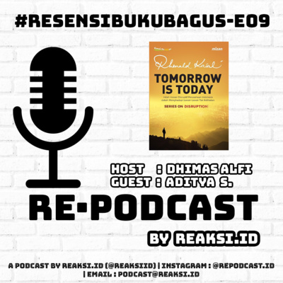 #ResensiBukuBagus E09 - Tomorrow is Today: Inilah inovasi disruptif perusahaan Indonesia dalam menghadapi lawan-lawan tak kelihata