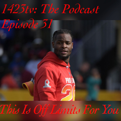 Episode 31 - This Is Off Limits For You episode artwork