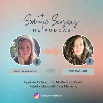 Somatic Seasons The Podcast