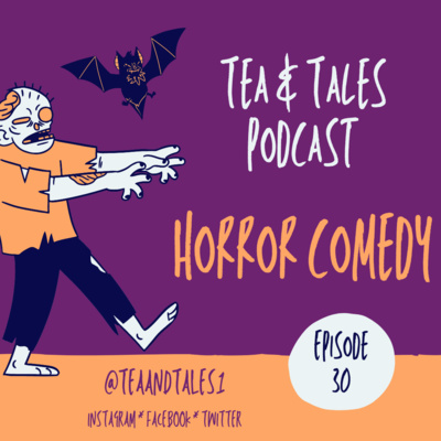 Episode 30 - Comedy Horror episode artwork