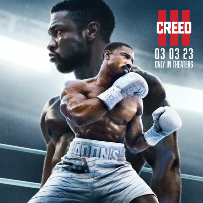 Round 3, FIGHT! Creed 3 Salty Review