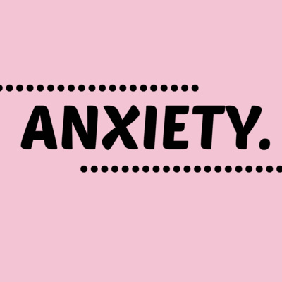 My experience with Anxiety Part 2 (What is Anxiety?)