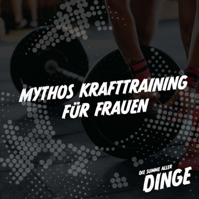 Mythos Krafttraining für Frauen