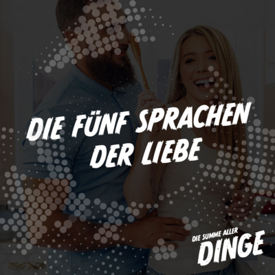 Die fünf Sprachen der Liebe