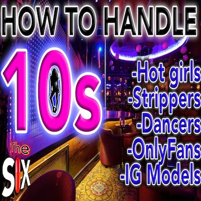 How To Handle 10s (The Six: S1E2)