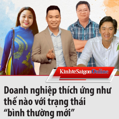 SME thích ứng như thế nào với trạng thái “bình thường mới” episode artwork