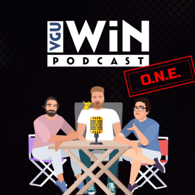 VGU WiN ONE Podcast Episode #68 "Was G4 Racist, Y'all?"