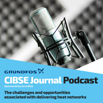 CIBSE Journal Podcast