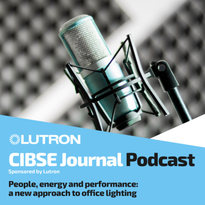CIBSE Journal Podcast