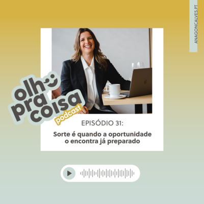 Olho pra Coisa, com Ana Gonçalves