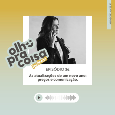 Olho pra Coisa, com Ana Gonçalves