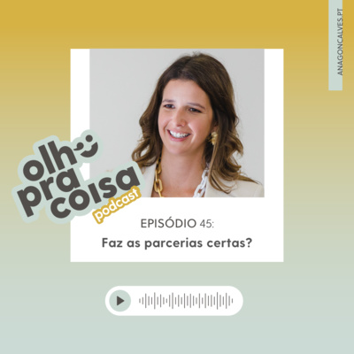 Olho pra Coisa, com Ana Gonçalves