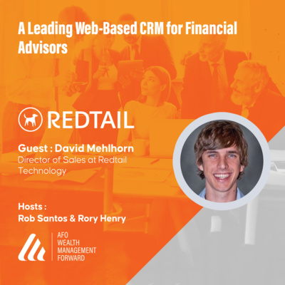 David Mehlhorn of Redtail Technology - A Leading Web-Based CRM for Financial Advisors
