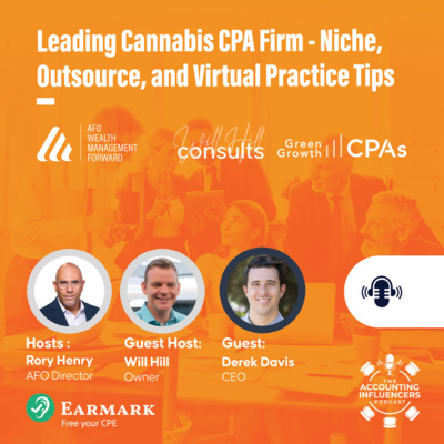 Leading Cannabis CPA Firm - Niche, Outsource, and Virtual Practice Tips