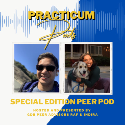 Practicum Pod Special Edition: Welcome to the Peer Pod!