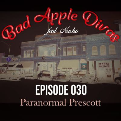 030 - Paranormal Prescott episode artwork
