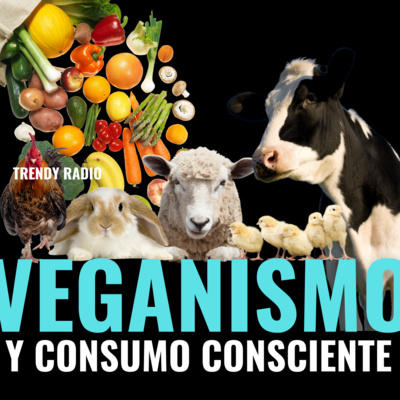 Veganismo y consumo consciente parte I: mitos sobre el veganismo episode artwork
