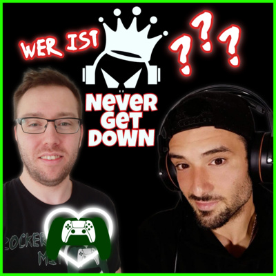 Wer ist NeverGetDown? Wer ist NeverGetDown?
