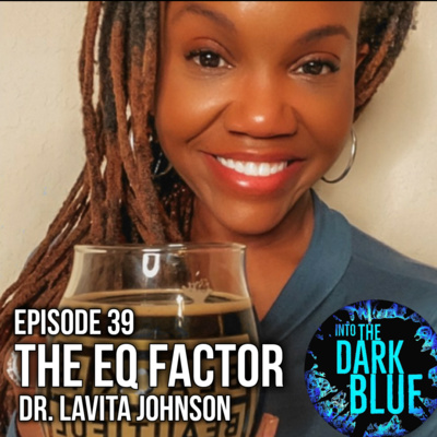 The EQ Factor - Dr. LaVita Johnson