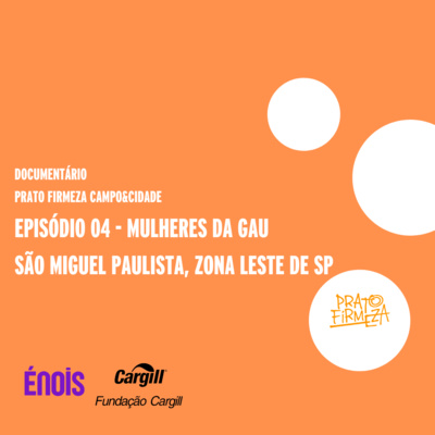 Episódio 04. Projeto Juntos - Bragança Paulista (SP)