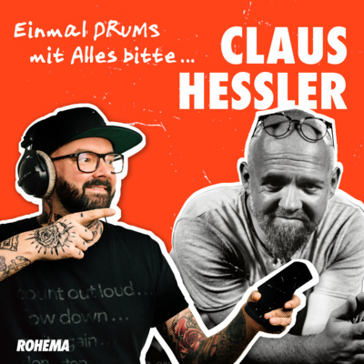 Einmal DRUMS mit Alles bitte... | Claus Hessler