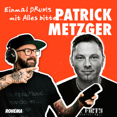 Einmal DRUMS mit Alles bitte… | Patrick Metzger