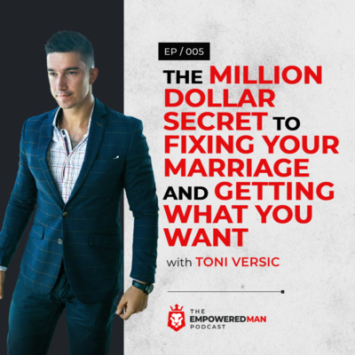 The Empowered Man Podcast