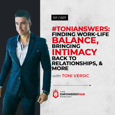 The Empowered Man Podcast