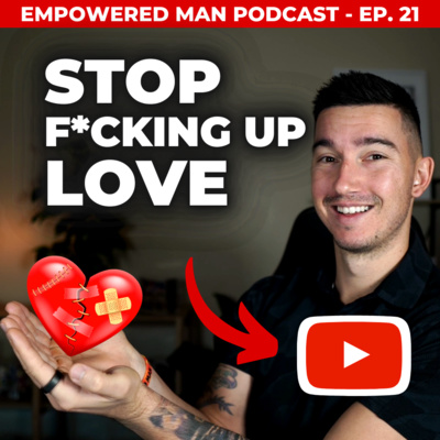 The Empowered Man Podcast