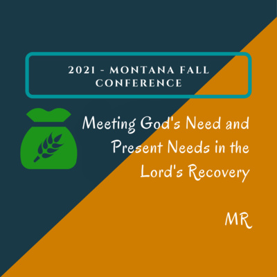 Msg 1 - God's Need in the Present Age episode artwork
