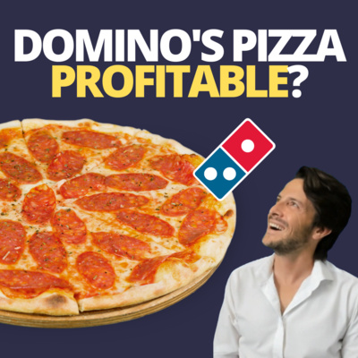 cover of episode Domino's Pizza Profitable? 