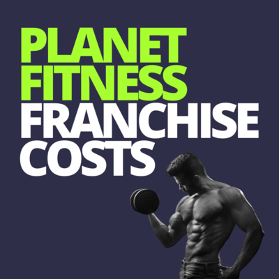 cover of episode Planet Fitness Franchise Costs