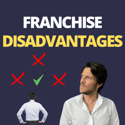 cover of episode Two Biggest Franchise Disadvantages